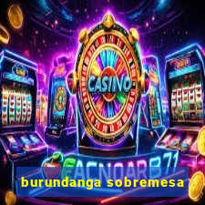 burundanga sobremesa